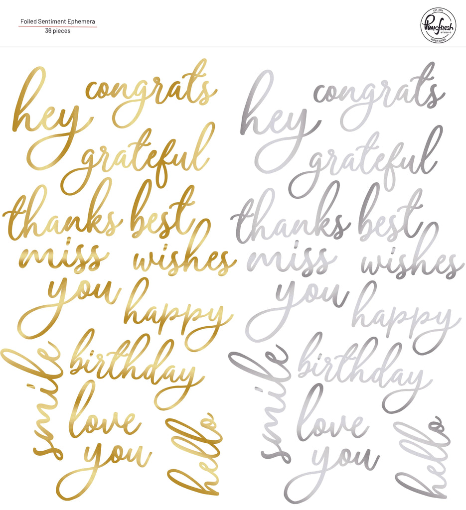 Foiled Script Sentiment ephemera