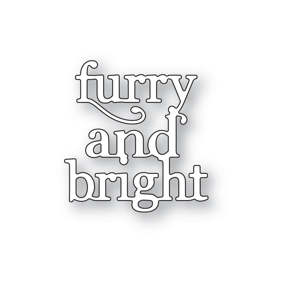 Furry and Bright