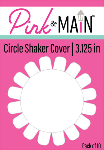 Circle Shaker Cover 3.125